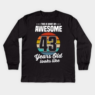 Vintage This Is What An Awesome 43 Years Old Looks Like Kids Long Sleeve T-Shirt